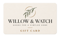 Willow & Watch digital gift card